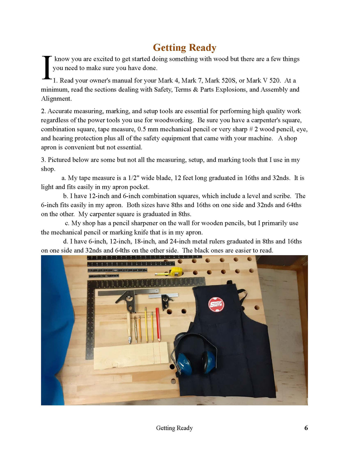 Self Study Shopsmith Course Shopsmith® Mark 4/7/520™ – Shopsmith Mark 4/7/520